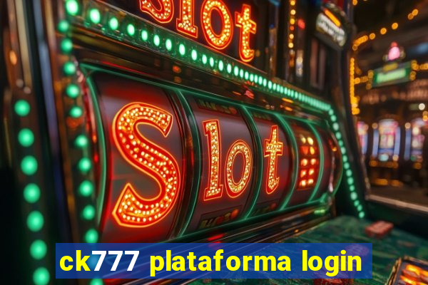 ck777 plataforma login