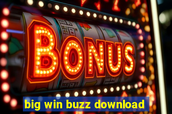 big win buzz download