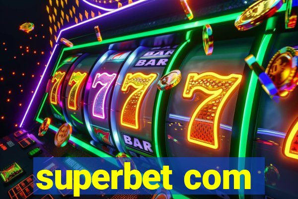 superbet com