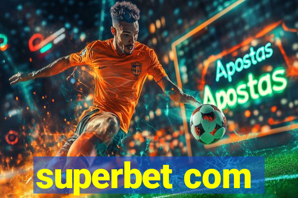 superbet com