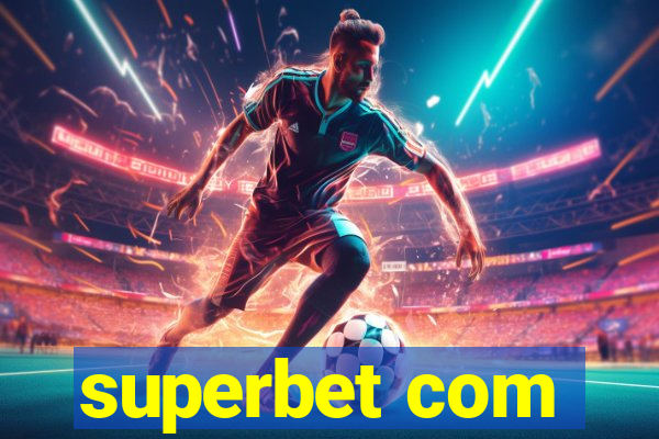 superbet com