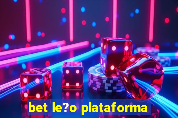 bet le?o plataforma