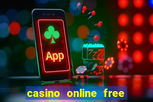 casino online free money no deposit