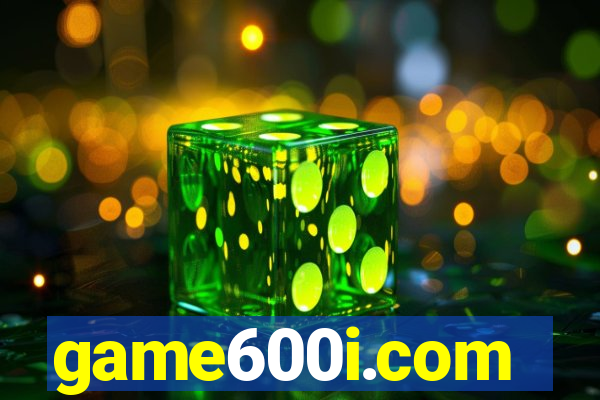 game600i.com