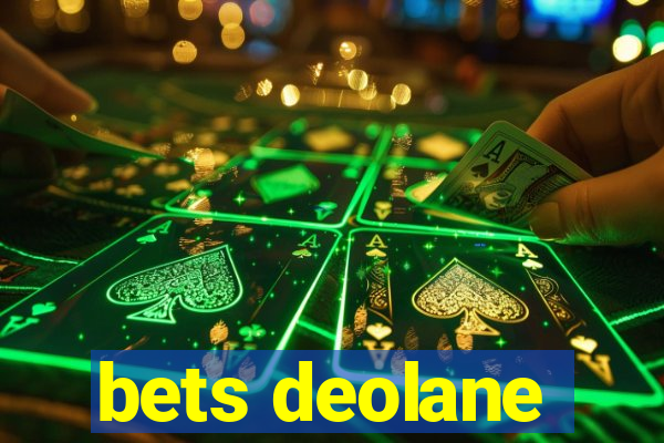 bets deolane