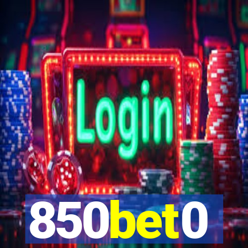 850bet0