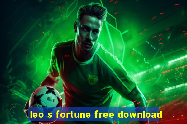 leo s fortune free download