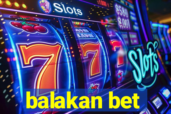 balakan bet