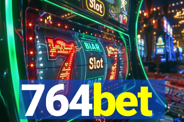 764bet