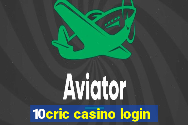 10cric casino login