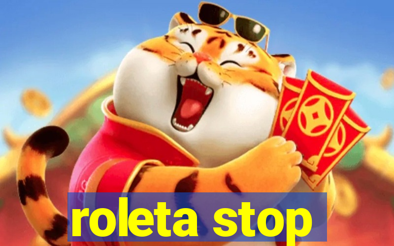 roleta stop