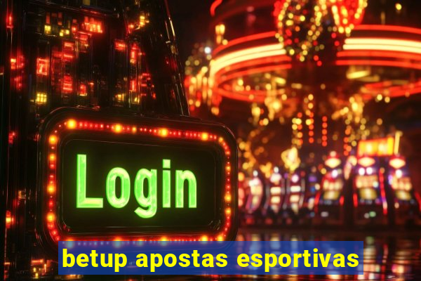 betup apostas esportivas