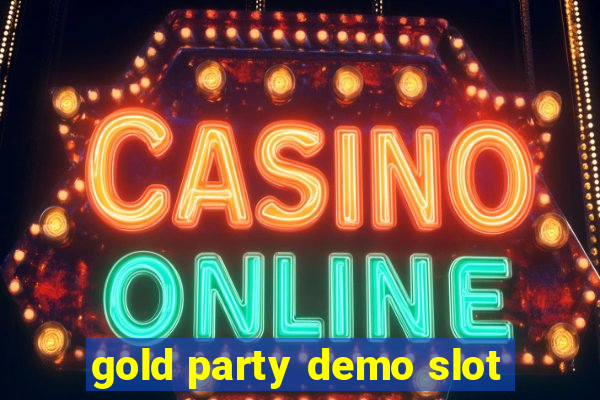 gold party demo slot