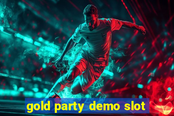 gold party demo slot