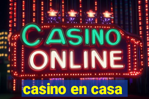 casino en casa