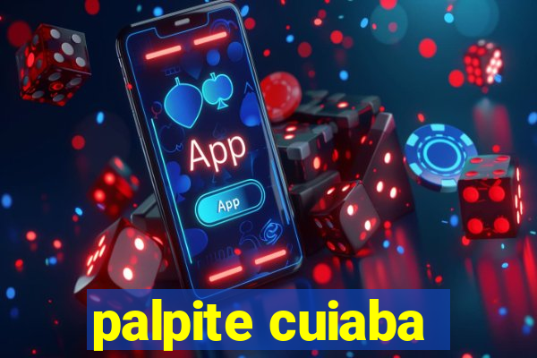 palpite cuiaba