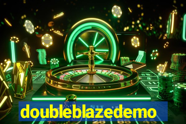 doubleblazedemo