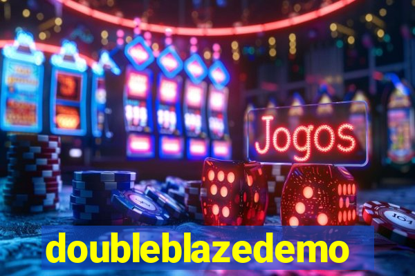 doubleblazedemo