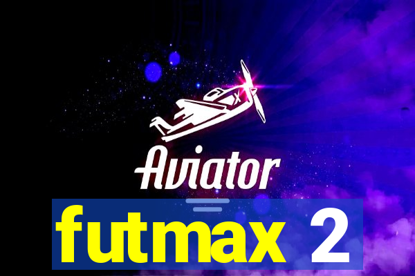 futmax 2