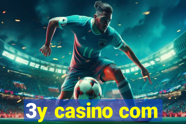 3y casino com