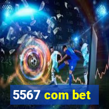 5567 com bet