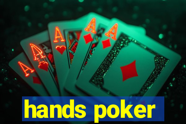 hands poker