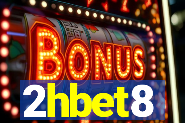 2hbet8