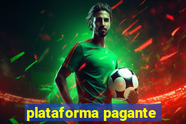 plataforma pagante