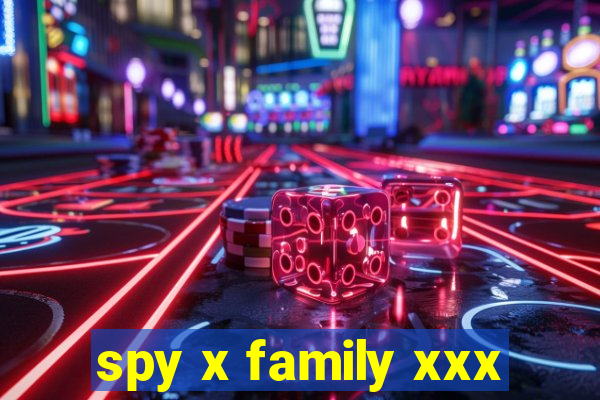 spy x family xxx