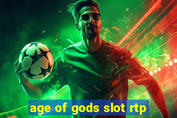 age of gods slot rtp