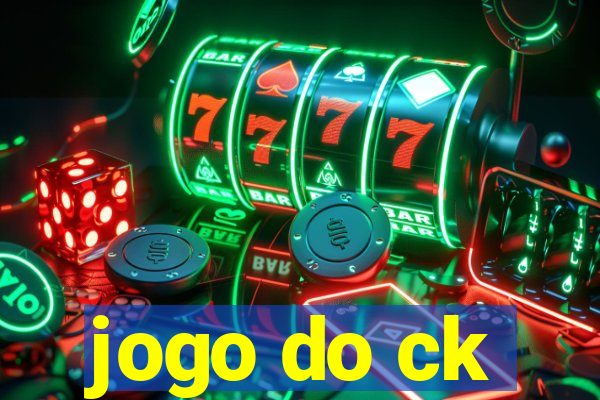 jogo do ck