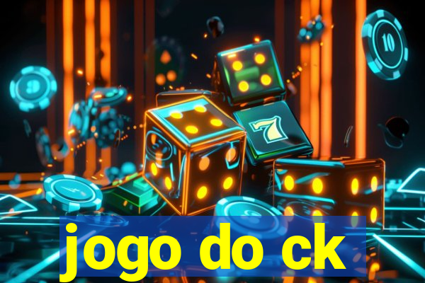 jogo do ck