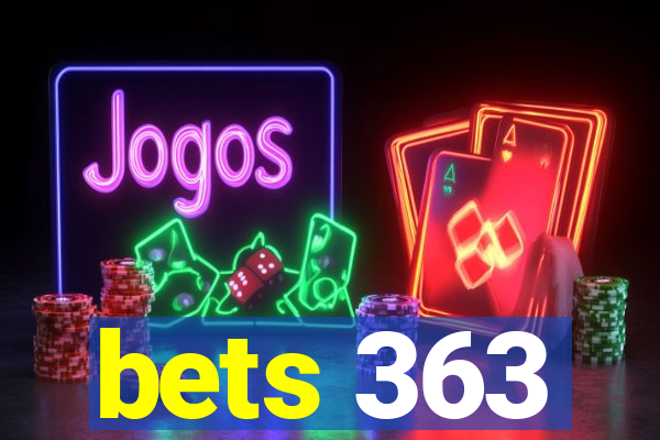 bets 363