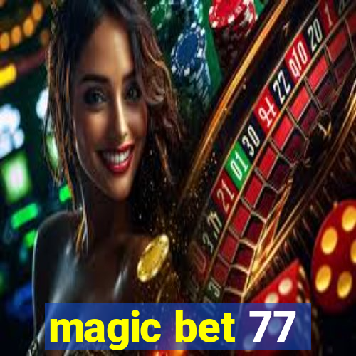 magic bet 77