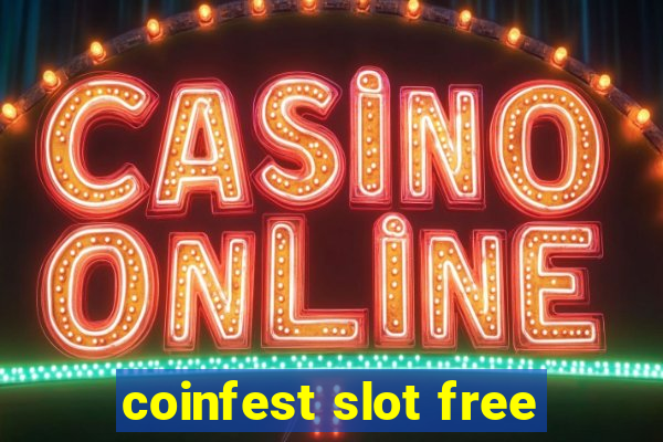 coinfest slot free