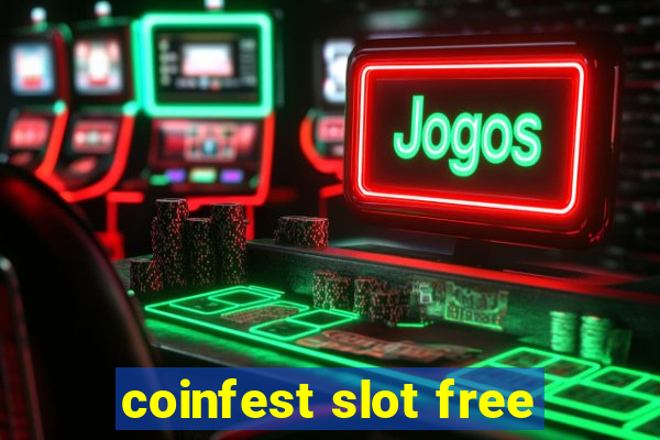 coinfest slot free