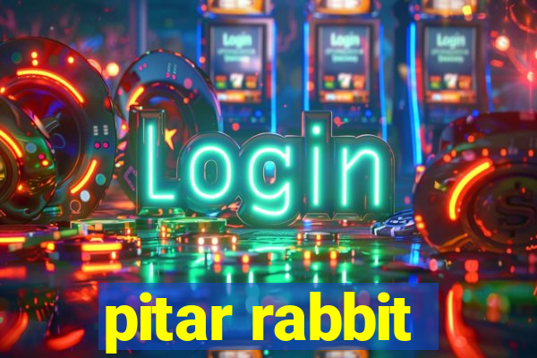 pitar rabbit