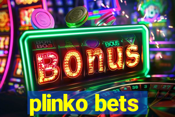 plinko bets