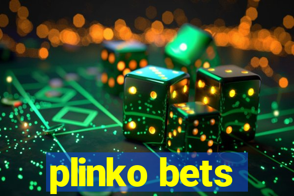 plinko bets