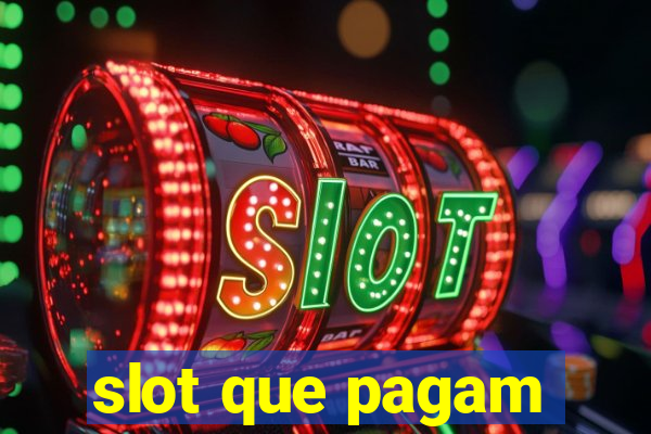 slot que pagam