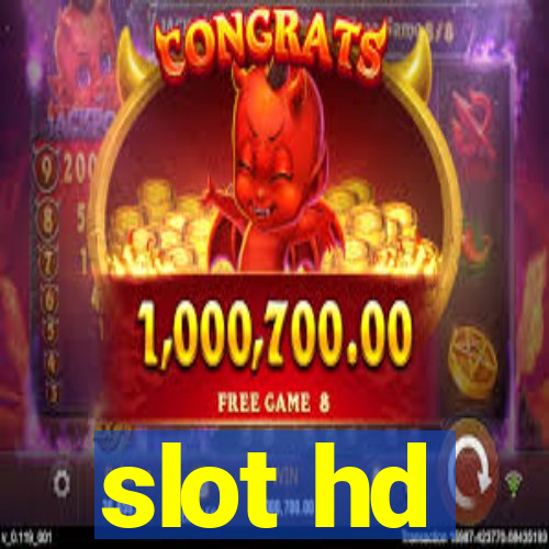 slot hd