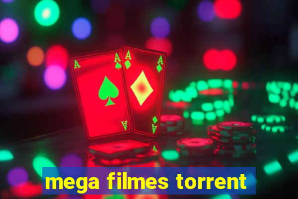 mega filmes torrent