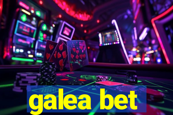 galea bet