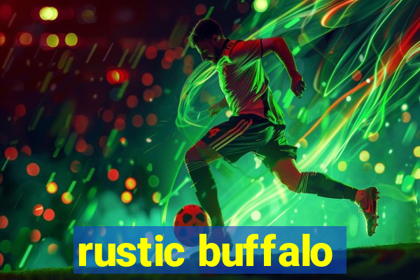 rustic buffalo