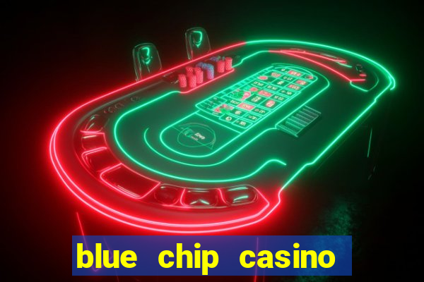 blue chip casino and hotel