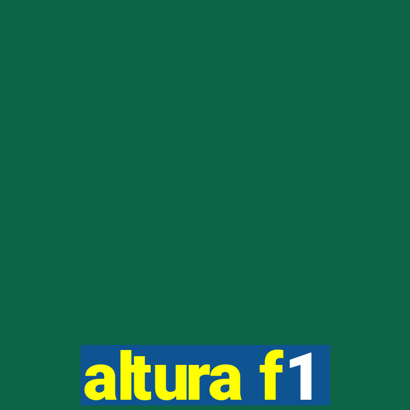 altura f1