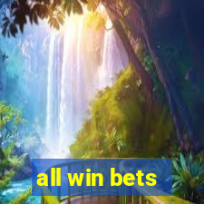 all win bets