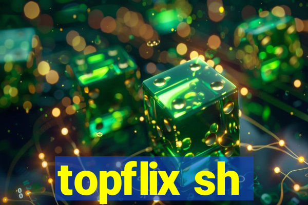 topflix sh