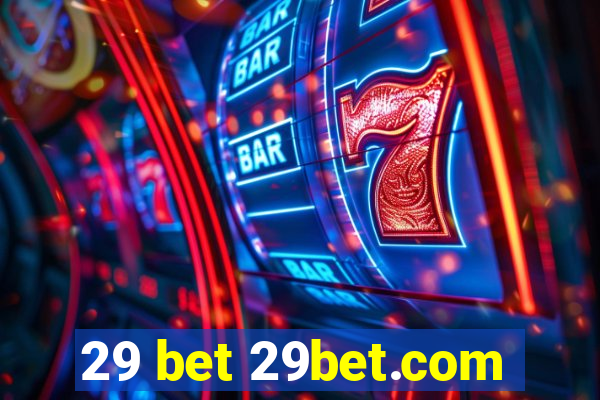 29 bet 29bet.com