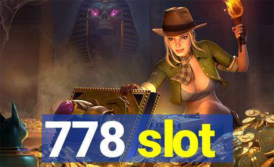 778 slot